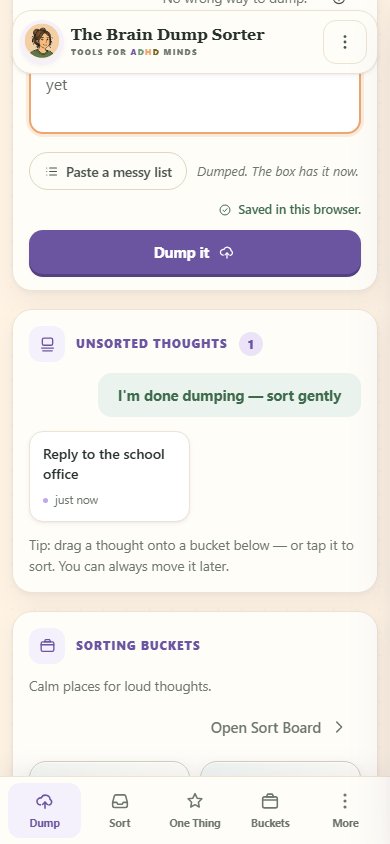 The Brain Dump Sorter mobile interface during a core action
